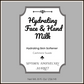 Hydrating Face & Hand Milk Hydrating Skin Softener Cashmere Suede Essential Oil Blend 6 fl. oz.