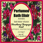 Perfumed Bath Elixir Aromatic Bath Water Infusion Strawberry Champagne Essential Oil Blend 16 fl. oz.