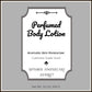 Perfumed Body Lotion Aromatic Skin Moisturizer Cashmere Suede Essential Oil Blend 16 oz